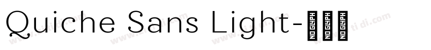 Quiche Sans Light字体转换